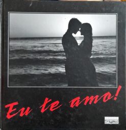 Eu Te Amo! - Gabriela Nascimento Spada