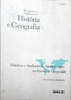 História e Geografia - Didática e Avaliação da Aprendizagem Geografia