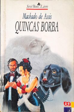 Quincas Borba - Machado de Assis 11ª Edição Bom Livro