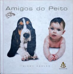 Amigos do Peito - Vicky Ceelen