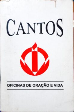 Cantos Oficinas de Oração e Vida