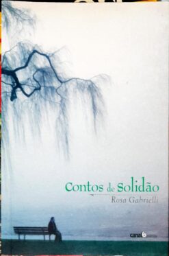 Contos de Solidão - Rosa Gabrielli