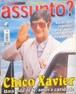 Revista Qual É o Assunto ? Nº 03 Chico Xavier