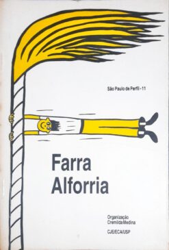 Farra Alforria - Cremilda Medina