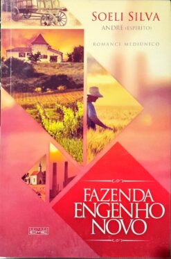 Fazenda Engenho Novo - Soeli Silva