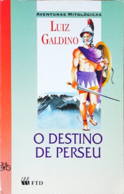 O Destino de Perseu - Luiz Galdino 16ª Ed.