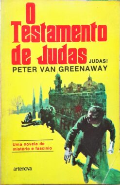 O Testamento de Judas - Peter Van Greenaway