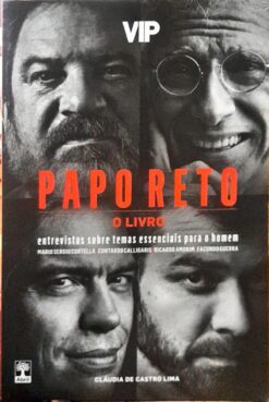 Papo Reto - Cláudia de Castro Lima