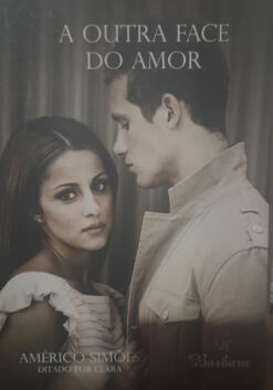A Outra Face do Amor - Américo Simões