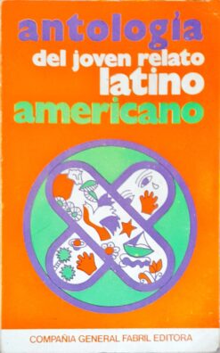 Antologia del Joven Relato Latino Americano