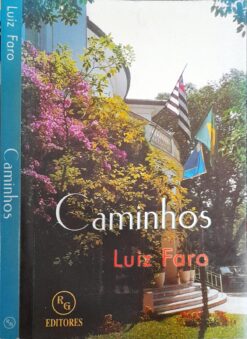 Caminhos - Luiz  Faro