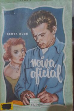 Noiva Oficial - Berta Ruck - Biblioteca das Moças