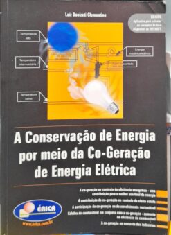 A Conservação De Energia Por Meio Da Co - Geração De Energia Elétrica