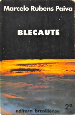 Blecaute - Marcelo Rubens Paiva 2ª ed. 1986