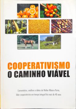Cooperativismo O Caminho Viável - Coopercitrus