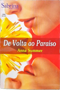 De Volta Ao Paraíso - Anna Summer Sabrina Preciosos 1530