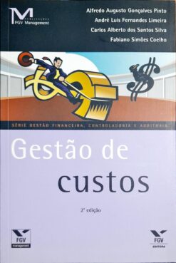 Gestão De Custos - Fabiano Simoes Coelho 2ª Ed.
