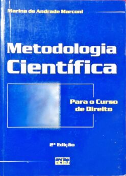 Metodologia Científica Para O Curso De Direito - Mariana De Andrade Marconi