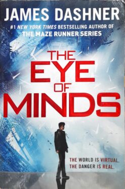 The Eye Of Minds - James Dashner
