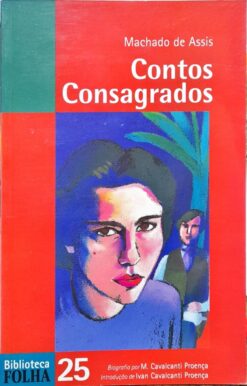 Contos Consagrados - Machado De Assis Folha