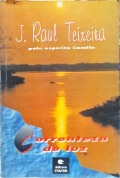 Correnteza De Luz - J. Raul Teixeira