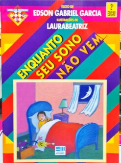 Enquanto Seu Sonho Não Vem - Edson Gabriel Garcia