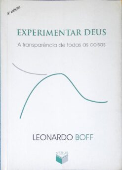 Experimentar Deus - Leonardo Boff 4ª Ed.