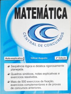 Matemática Central De Concursos - Gilmar Augusto 4ª Ed.