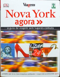 Nova York Agora O Guia De Viagem