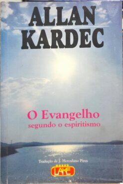 O Evangelho Segundo o Espiritismo - Allan Kardec 56ª Ed.