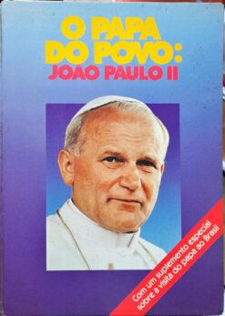 O Papa Do Povo João Paulo II