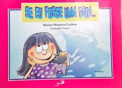 Se eu Fosse Uma Fada - Marina Monteiro Cardoso