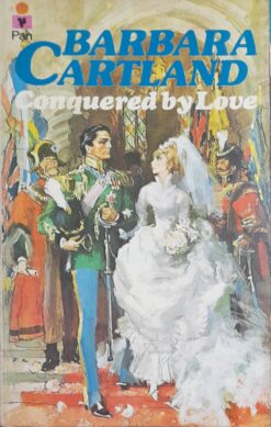 Conquered By Love - Barbara Cartland