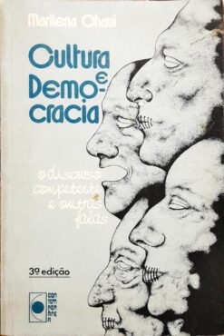 Cultura E Democracia - Marilena Ohavi 3ª Ed.