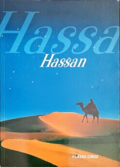 Hassa Hassan - Flávio Cruz