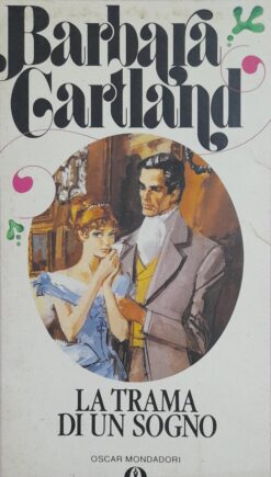 La Trama De Un Sogno - Barbara Cartland