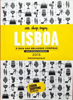 Lisboa O Guia Das Melhores Compras