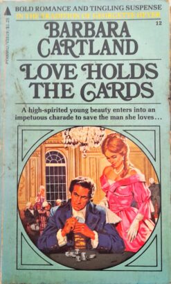 Love Holds The Gards - Barbara Cartland