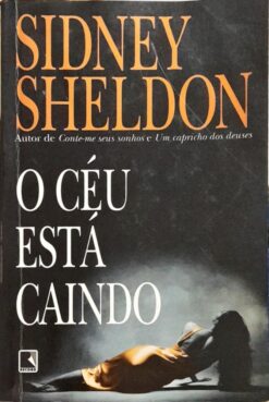 O Céu Está Caindo - Sidney Sheldon
