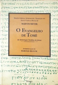 O Evangelho De Tomé - Marvin Meyer