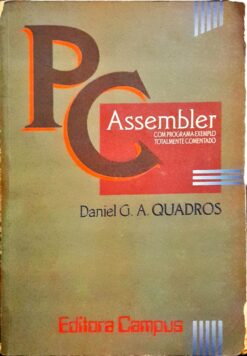 Pc Assembler Usando Dos - Daniel G. A. Quadros 1988