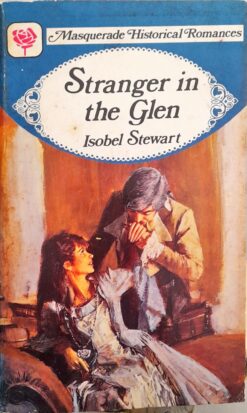 Stranger In The Glen - Isobel Stewart