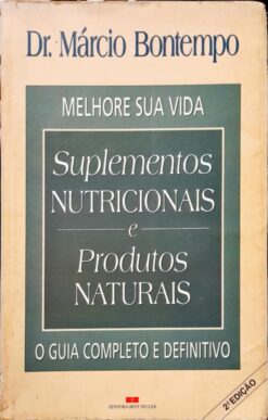 Suplementos Nutricionais E Produtos Naturais - Dr. Marcio Bontempo