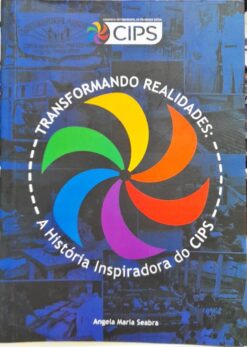 Transformando Realidades - Angela Maria Seabra
