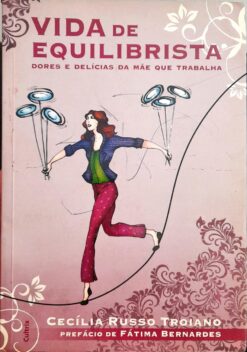 Vida De Equilibrista - Cecilia Russo Troiano