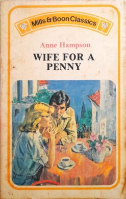 Wife For A Penny - Anne Hampson