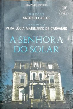 A Senhora Do Solar - Vera Lúcia Marinzeck De Carvalho