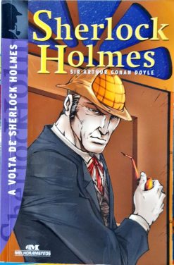 A Volta De Sherlock Holmes - Sir Arthur Conan Doyle