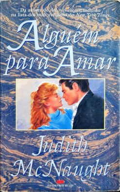 Alguém Para Amar - Judith Mcnaught