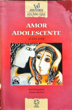 Amor Adolescente - Elias José